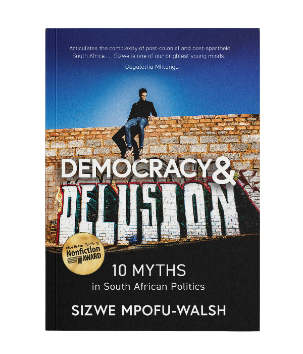Democracy and Delusion